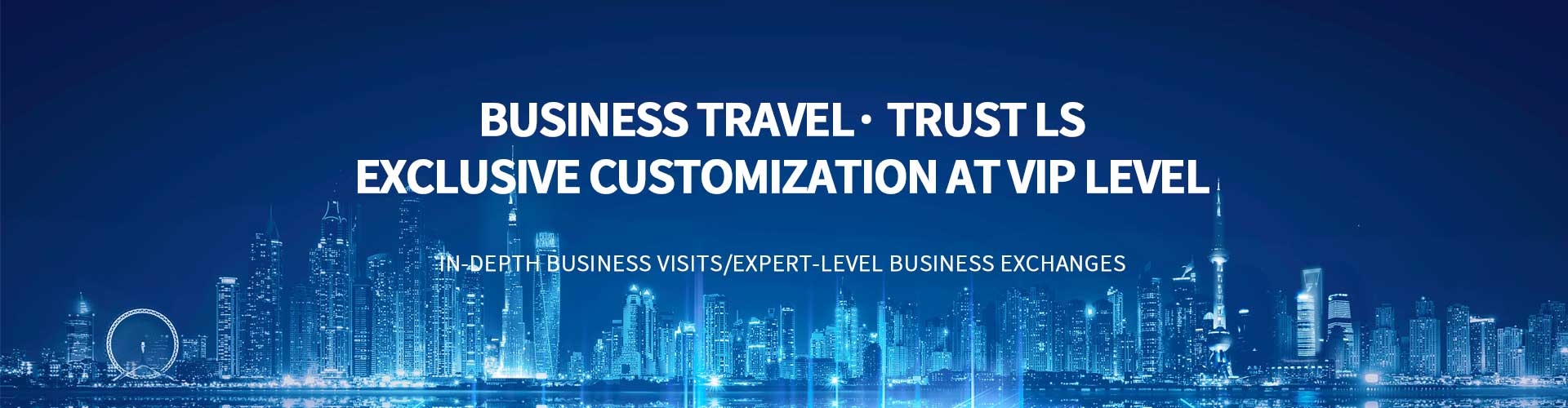Business travel, Trust LS